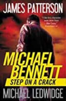 step on a crack (michael bennett @1)-9781455599769