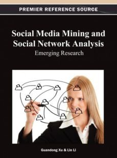 social media mining and social network analysis-9781466628069