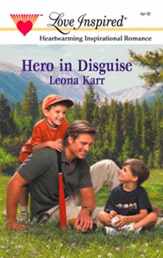 hero in disguise (ebook)-leona karr-9781472021069