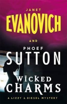 wicked charms-janet evanovich-9781472226969