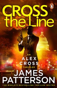 cross the line-james patterson-9781473505469