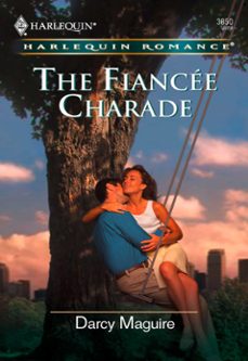 the fiancee charade (ebook)-darcy maguire-9781474027069