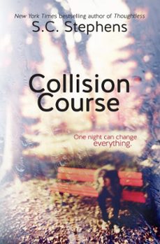 collision course (ebook)-s.c. stephens-9781476448169