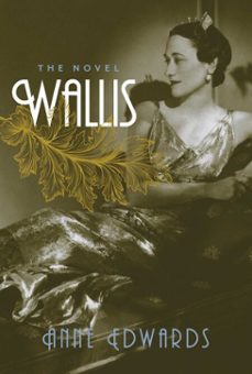 wallis (ebook)-anne edwards-9781493055869