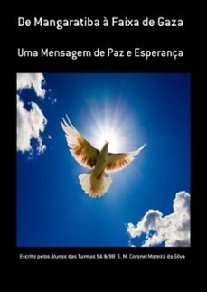 de mangaratiba a faixa de gaza (ebook)-pelos alunos turmas 9a & 9b e. m. coronel moreira silva das da escrito-9781502907769