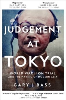 judgement at tokyo-gary j. bass-9781509812769