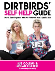 dirtbirds' self-help guide (ebook)-sue collins-sinead culbert-9781529325669