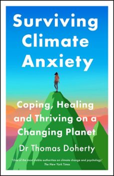 surviving climate anxiety (ebook)-thomas doherty-9781529437669
