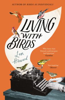 living with birds (ebook)-len howard-9781529924169