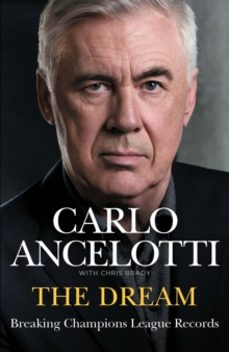 the dream-carlo ancelotti-9781529955569