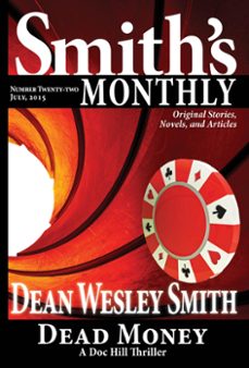 smith's monthly @22 (ebook)-dean wesley smith-9781536569469