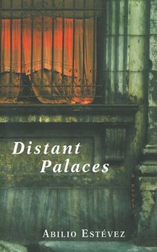 distant palaces (ebook)-abilio estevez-9781628722369