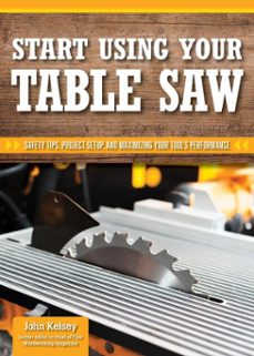 smart guide: using your table saw (ebook)-9781637417669