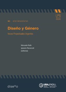 diseño y género / voces proyectuales urgentes (ebook)-manuela roth-ignacio ravazzoli-9781643605869