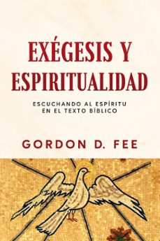 exegesis y espiritualidad (ebook)-gordon d. fee-9781646913169
