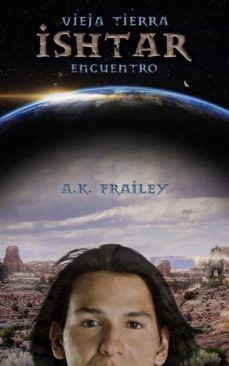 vieja tierra  ishtar  encuentro (ebook)-9781667417769