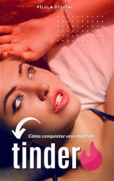 como conquistar una mujer en tinder (ebook)-9781667466569