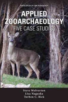 applied zooarchaeology (ebook)-lisa nagaoka-torben c. rick-steven j. wolverton-9781733376969