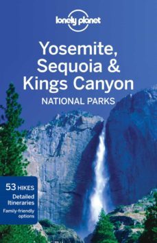 yosemite, sequoie and kings canyon 3th ed. (lonely planet. nation al parks)-9781741794069