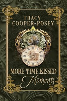 more time kissed moments (ebook)-tracy cooper posey-9781772638769