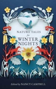 nature tales for winter nights-nancy campbell-9781783967469