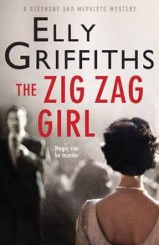the zig zag girl-elly griffiths-9781784291969