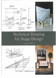 technical drawing for stage design (ebook)-gary thorne-9781785000669