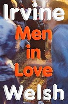 men in love-irvine welsh-9781787335769
