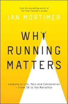 why running matters (ebook)-ian mortimer-9781787832169