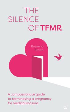 the silence of tfmr (ebook)-rosanna brown-9781836810469
