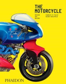 the motorcycle. design, art, desire-charles m. falco-ultan guilfoyle-9781838666569