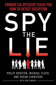 spy the lie (ebook)-philip houston-mike floyd-susan carnicero-9781848314269