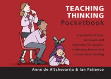 teaching thinking pocketbook (ebook)-anne de a'echevarria-9781908284969