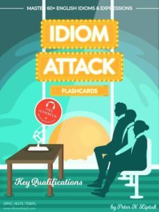 idiom attack 2: key qualifications - flashcards for doing business vol. 6 (ebook)-9781936342969