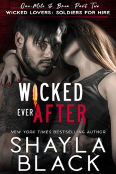 wicked ever after (one-mile &amp; brea, part two) (ebook)-shayla black-9781936596669