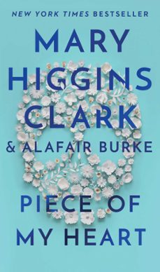 piece of my heart (ebook)-mary higgins clark-alafair burke-9781982132569
