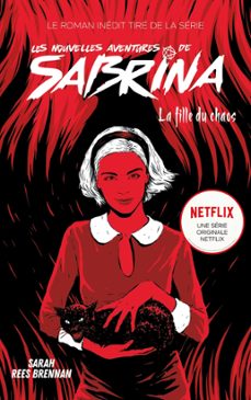 les nouvelles aventures de sabrina - la fille du chaos (ebook)-sarah rees brennan-9782017109969