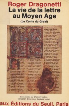 la vie de la lettre au moyen age (ebook)-roger dragonetti-9782021253269