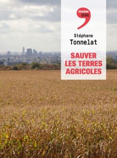 sauver les terres agricoles (ebook)-stéphane tonnelat-9782021614169