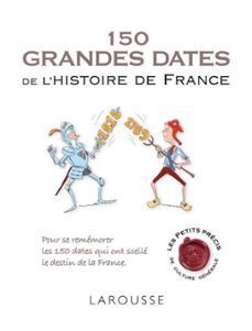 150 grandes dates de l'histoire de france (ebook)-renaud thomazo-9782035862969