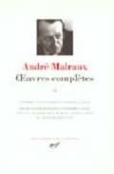 malraux: oeuvres complates (tomo 3)-andre malraux-9782070112869
