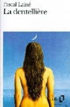 la dentelliere-pascal laine-9782070367269
