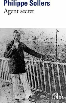agent secret-philippe sollers-9782072974069