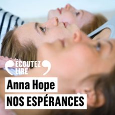 nos esperances (audiolibro)-anna hope-9782072992469