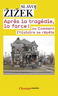 Imagen Principal de Après la tragédie, la farce !