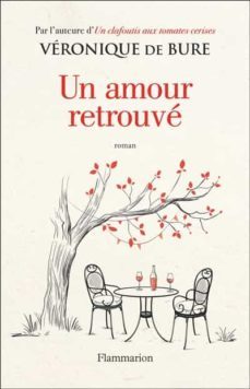 un amour retrouve-veronique de bure-9782081421769