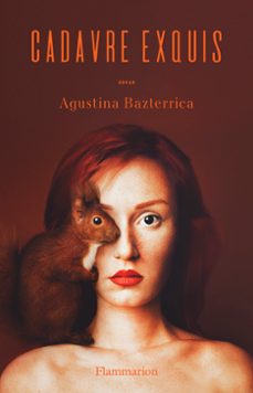 cadavre exquis (ebook)-agustina bazterrica-9782081481169
