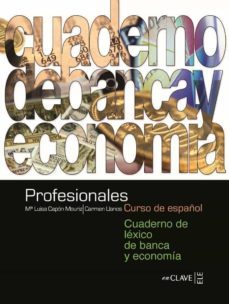 profesionales 2: cuaderno de lexico de banca y economia (ele: esp añol lengua extranjera)-victor benitez-9782090344769