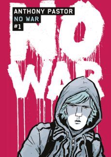 no war (tome 1) (ebook)-abthony pastor-9782203193369