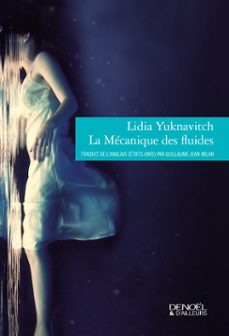 la mecanique des fluides (ebook)-lidia yuknavitch-9782207117569